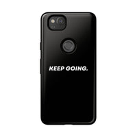 Keep Going - Tough Case