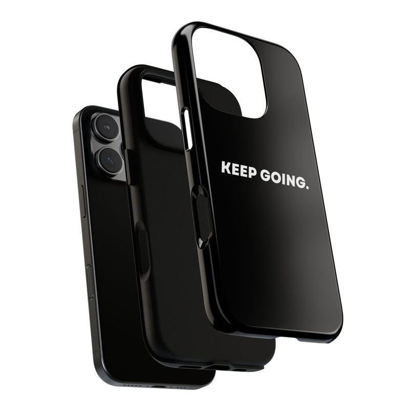 Keep Going - Tough Case