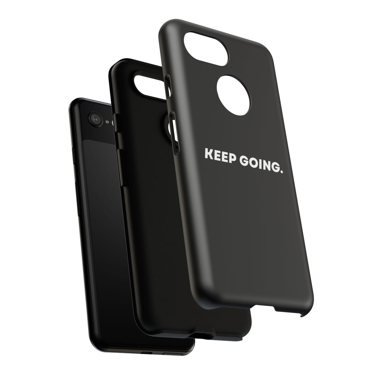 Keep Going - Tough Case