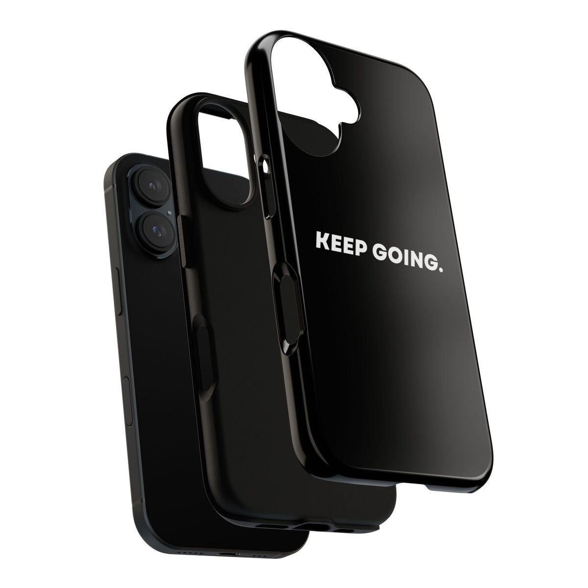 Keep Going - Tough Case