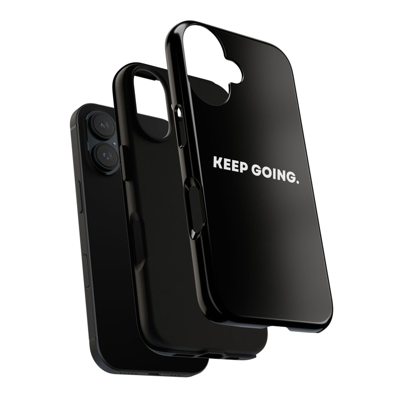 Keep Going - Tough Case