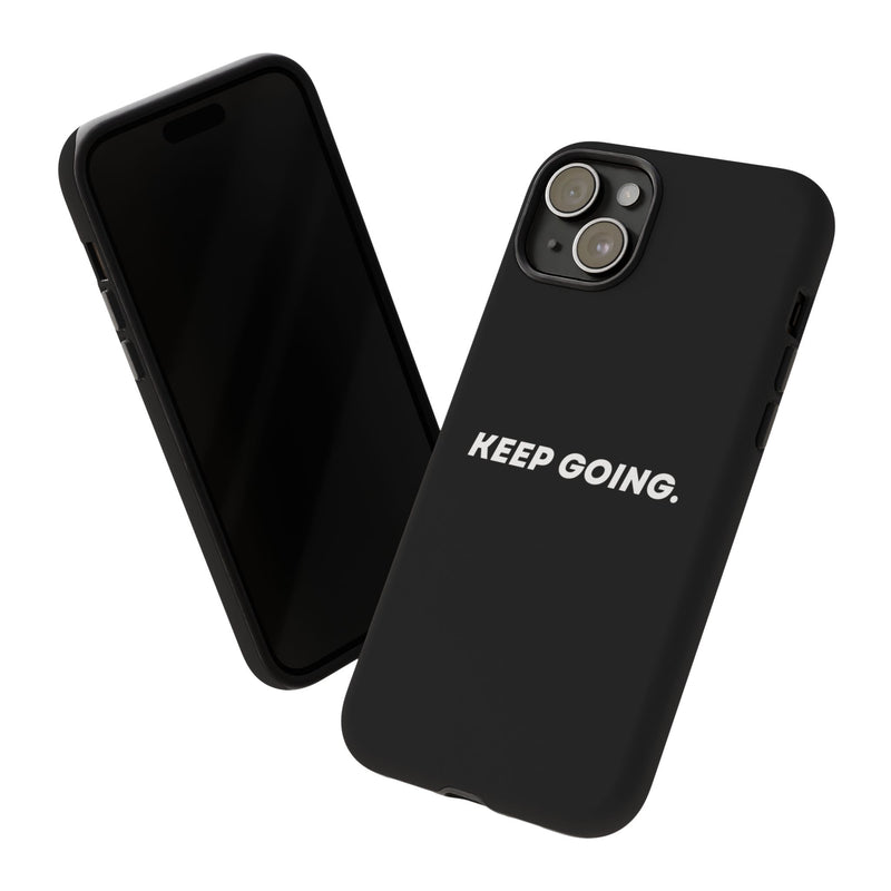 Keep Going - Tough Case