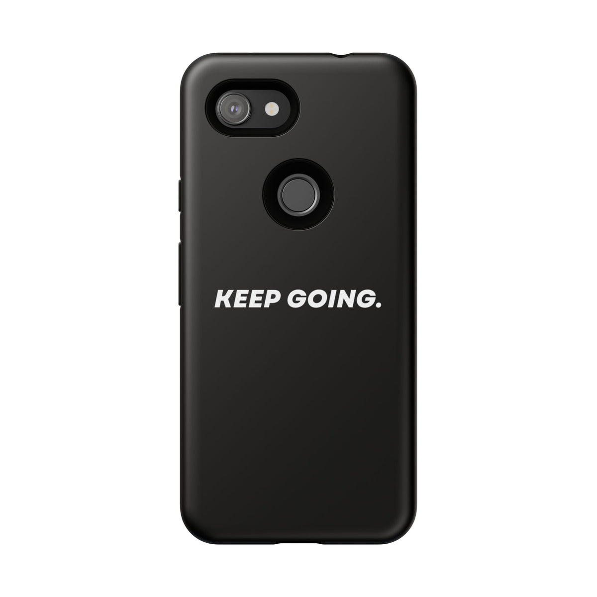 Keep Going - Tough Case