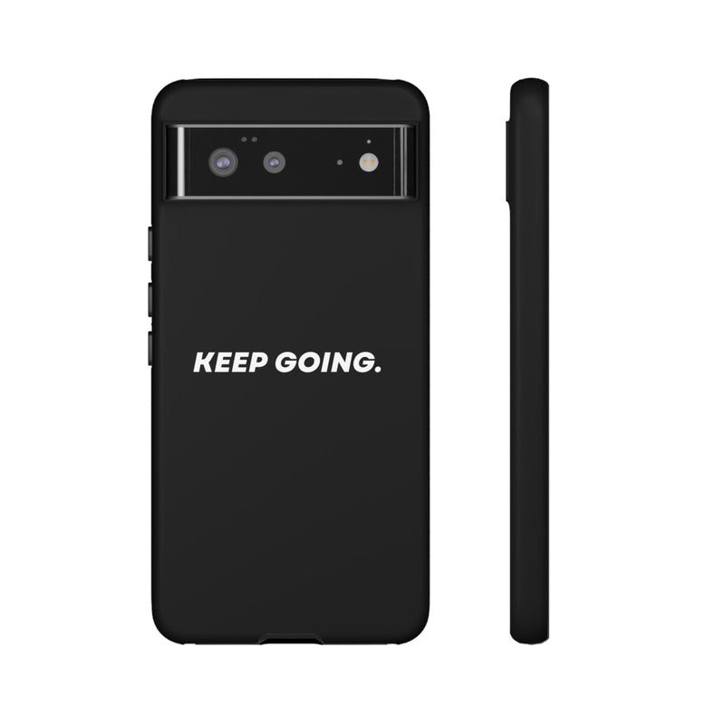 Keep Going - Tough Case