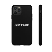 Keep Going - Tough Case