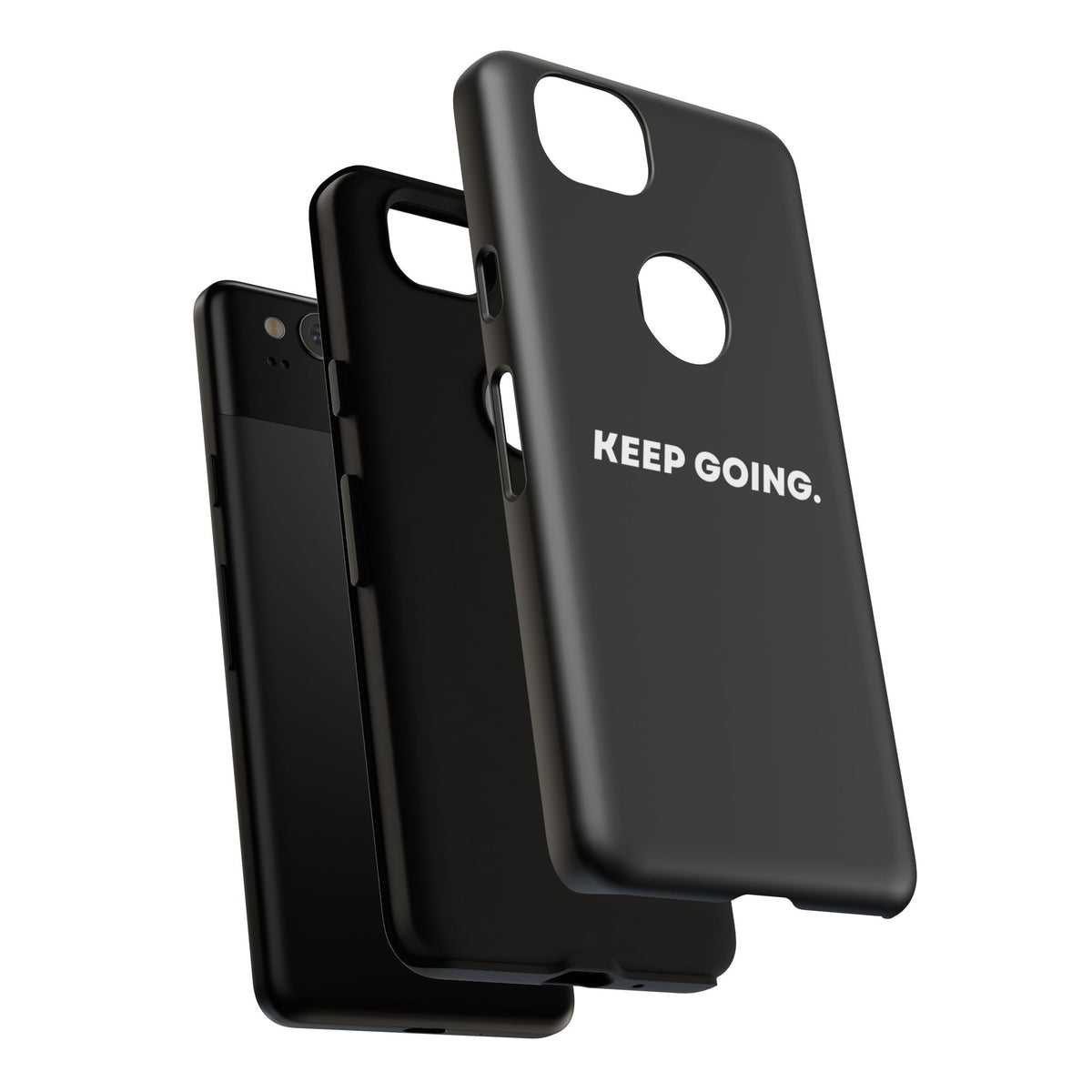 Keep Going - Tough Case
