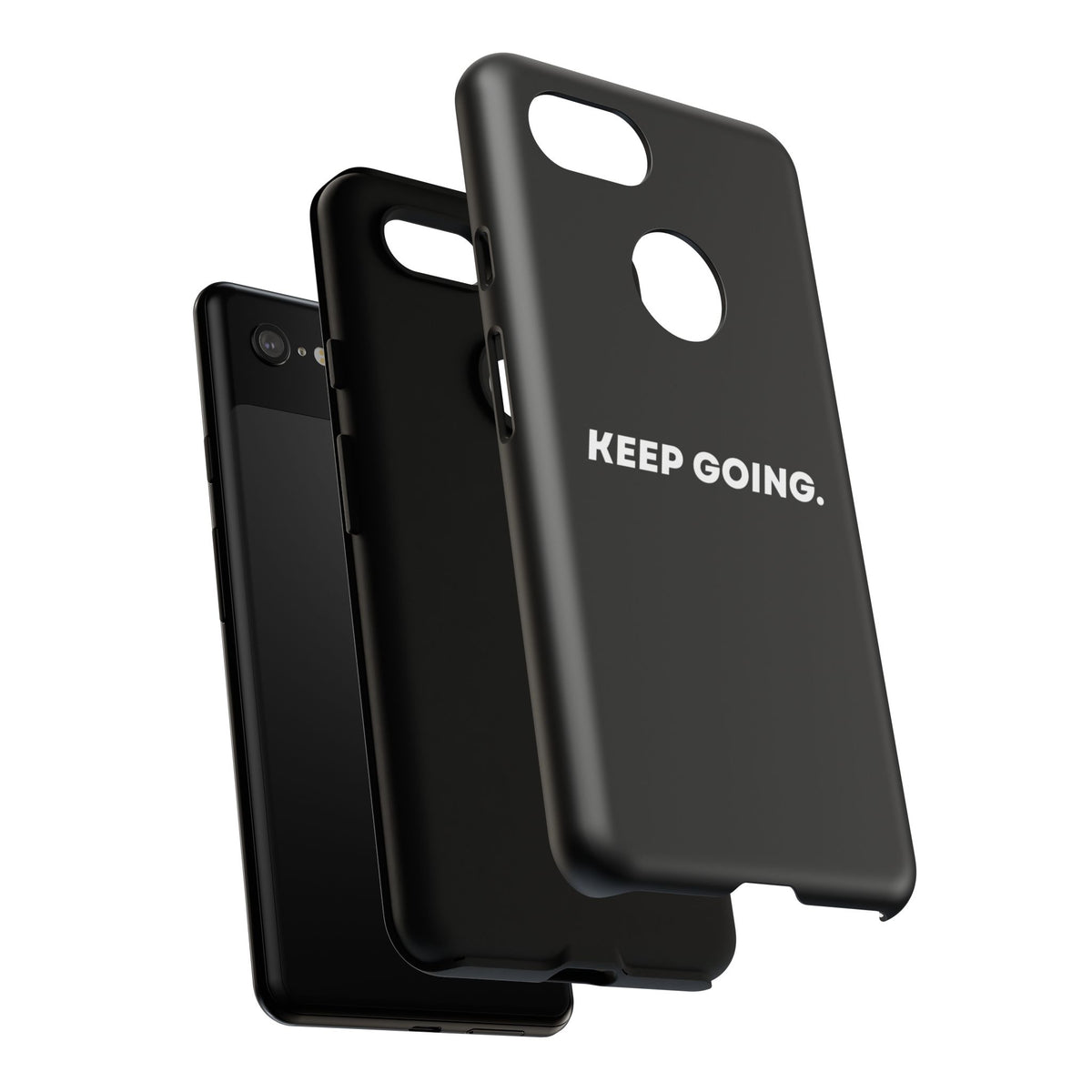 Keep Going - Tough Case