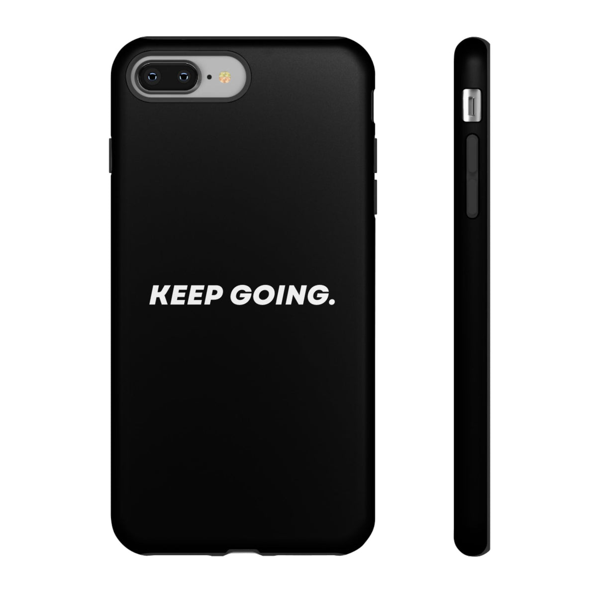 Keep Going - Tough Case