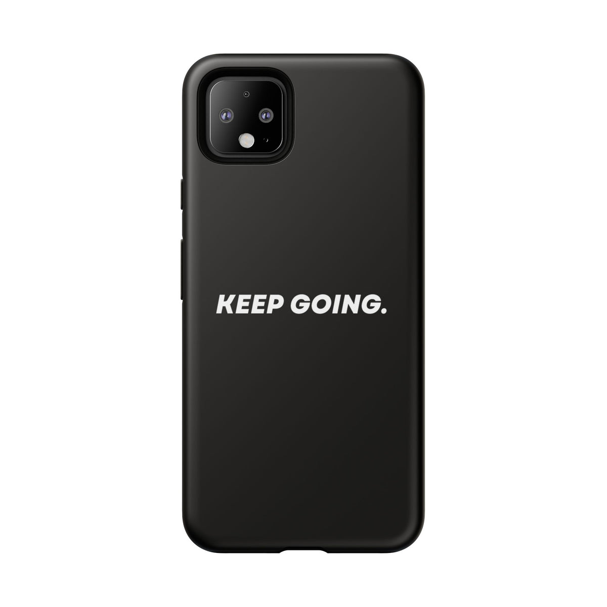 Keep Going - Tough Case