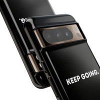 Keep Going - Tough Case