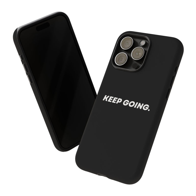 Keep Going - Tough Case