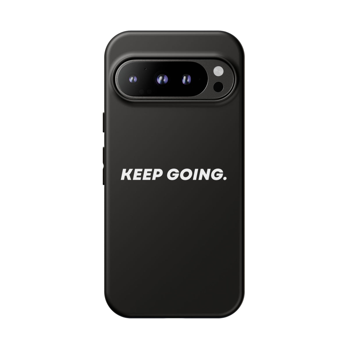 Keep Going - Tough Case