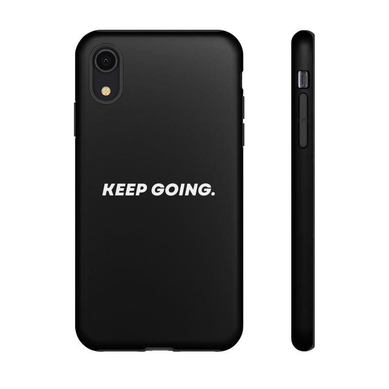 Keep Going - Tough Case
