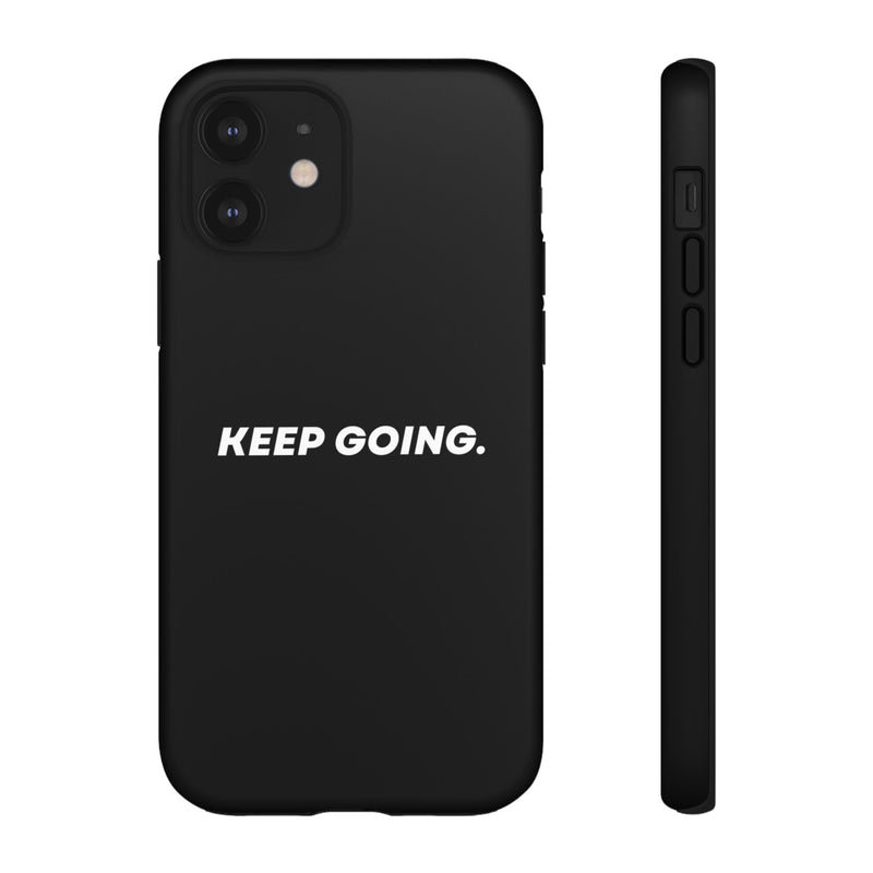 Keep Going - Tough Case