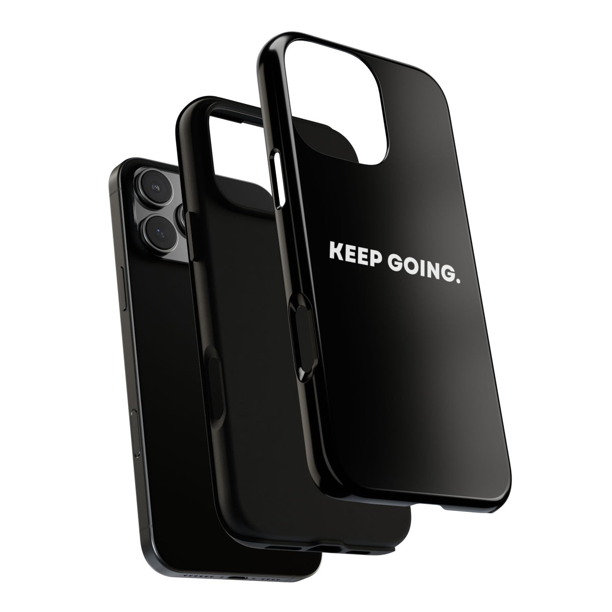 Keep Going - Tough Case