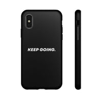 Keep Going - Tough Case