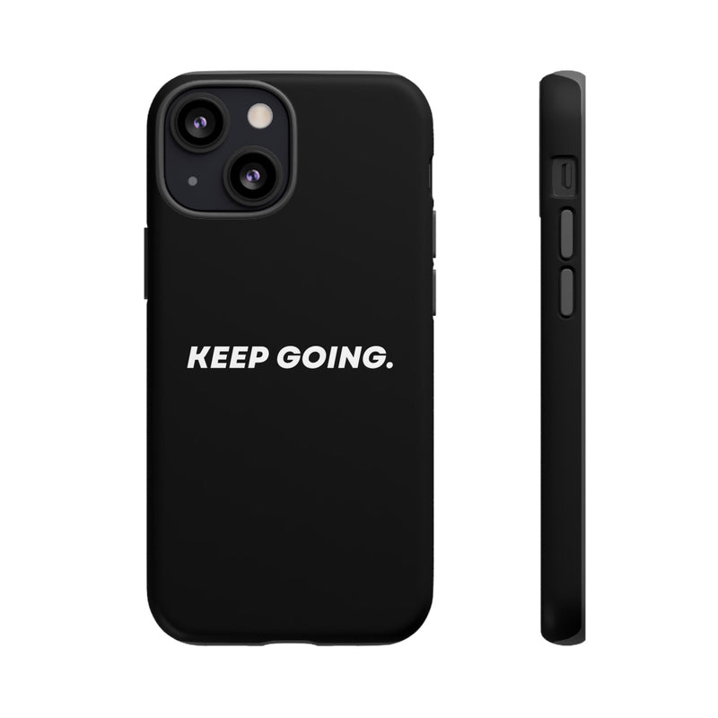 Keep Going - Tough Case