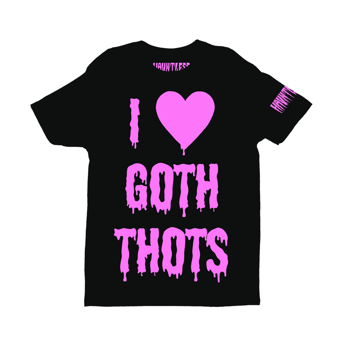 I <3 GOTH THOTS